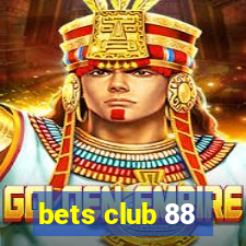 bets club 88